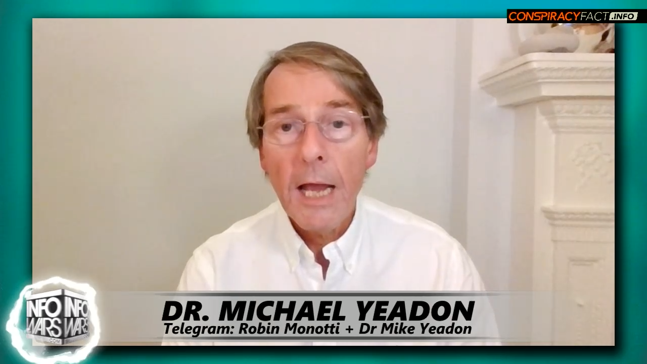 We Have Been Lied To About Every Part of the COVID Pandemic, says Dr. Michael Yeadon